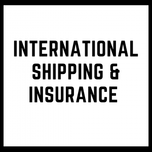 International Shipping & Insurance ($8 USD)